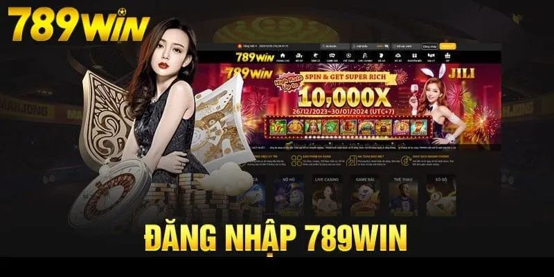 Đăng Nhập 789WIN - Hướng Dẫn Truy Cập Nhanh Gọn Từ A-Z